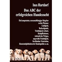 Das ABC der erfolgreichen Hundezucht