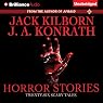 Horror Stories: Twenty Six Scary Tales