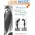 Wisdom of the Body Moving: An Introduction to Body-Mind Centering