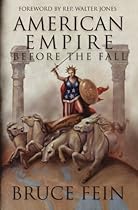 American Empire Before the Fall