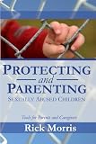 Protecting & Parenting Sexually Abused Children
