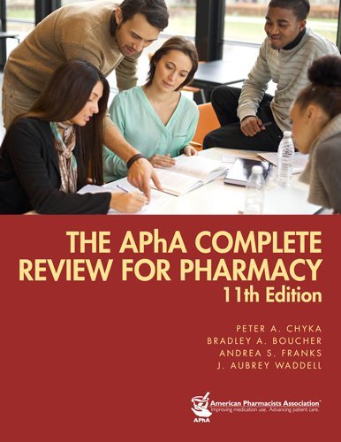 By Peter A. Chyka The Apha Complete Review for Pharmacy (Gourley, APha Complete Review for Pharmacy) (11th Eleventh Edition) [Paperback]