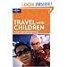 Lonely Planet Travel with Children (How to)