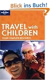 Travel with Children (Lonely Planet Travel with Children)