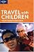 Travel with Children (How to)