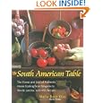 The South American Table: The Flavor and Soul of Authentic Home Cooking from Patagonia to Rio de Janeiro, with 450... by Maria Baez Kijac