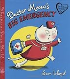 Doctor Meow's Big Emergency (Whoops-a-Daisy World Series)