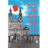 Denn sie wissen nicht, was sie glauben: Oder warum man redlicherweise nicht mehr Christ sein kann. Eine Streitschriftvon "Franz Buggle"