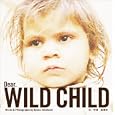 Ｄｅａｒ．ＷＩＬＤ ＣＨＩＬＤ<br>高橋 歩文 写真 <br>Ａ−Ｗｏｒｋｓ<br>1995円<br>ISBN:9784902256352