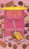 Bitter Sweets     **ISBN: 9781575666938**