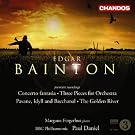 Edgar Bainton : Concerto Fantasia - Trois Pi�ces Pour Orchestre...