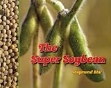 The Super Soybean