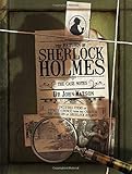 The return of Sherlock Holmes : the case notes