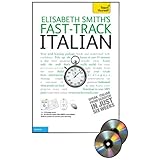 Fast-Track Italian with Two Audio CDs: A Teach Yourself Guide (Fast Tracks)