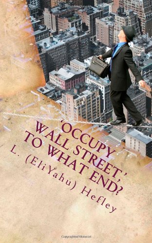 'Occupy Wall Street,' To What End?: New Economy Solutions From an Ancient Source