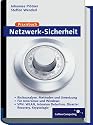 Praxisbuch Netzwerk-Sicherheit: VPN, WLAN, Intrusion Detection, Disaster Recovery, Kryptologie, f&uuml;r UNIX/Linux und Windows (Galileo Computing)
