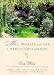 Mrs. Whaley and Her Charleston Garden