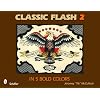 Classic Flash 2: In 5 Bold Colors