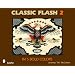 Classic Flash 2: In 5 Bold Colors