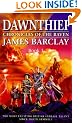 Dawnthief: Book One: Chronicles of the Raven