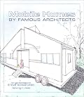 Mobile Homes by Famous Architects