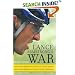 Lance Armstrong's War: One Man's Battle Against Fate, Fame, Love, Death, Scandal, and a Few Other Rivals on the Road to the Tour de France