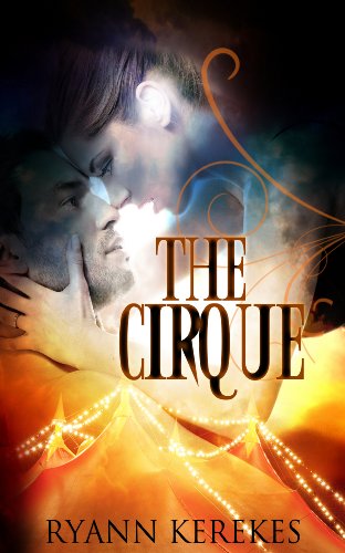 The Cirque by Ryann Kerekes The Cirque by Ryann Kerekes