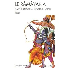 Le R�m�yana : Cont� selon la tradition orale