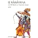 Le R�m�yana : Cont� selon la tradition orale