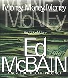 Money, Money, Money (87th Precinct Mysteries (Audio))