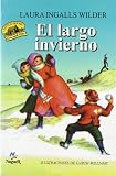 Un largo invierno (Little House) (Spanish Edition)