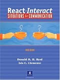 React Interact:  Situations for Communication, Third Edition