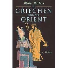 Die Griechen und der Orient