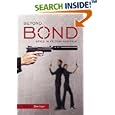 Beyond Bond: Spies in Fiction and Film by  Wesley Britton