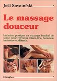 Livres Massages - Le massage douceur