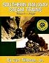 Southern Railway Steam Trains Volume 2-Freight (Southern Railway Steam Trains)