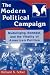 Books : The Modern Political Campaign: Mudslinging, Bombast, and the Vitality of American Politics