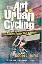 The Art of Urban Cycling: Lessons from the Street