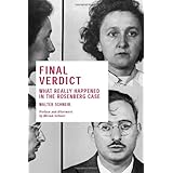 Final Verdict: What Really Happened in the Rosenberg Case
