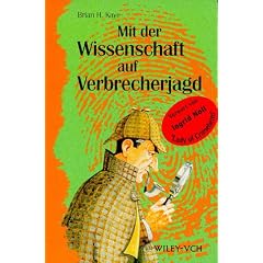 Mit der Wissenschaft auf Verbrecherjagd