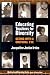 Educating Teachers for Diversity: Seeing With a Cultural Eye (Multicultural Education, 15)
