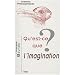 Qu'est-ce que l'imagination ?