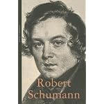 Robert Schumann (Life&Times series) book cover