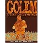 The Golem: The Giant Made of Mud