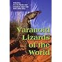 Varanoid Lizards of the World