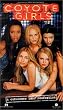 Coyote Girls [VHS]