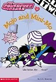 Powerpuff Girls Chapter Book #16 (PowerPuff Girls)