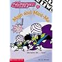 Powerpuff Girls Chapter Book #16