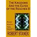The Kingdoms And The Elves Of The Reaches III (Keeper Martin's Tales)