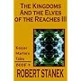 The Kingdoms And The Elves Of The Reaches III (Keeper Martin's Tales)